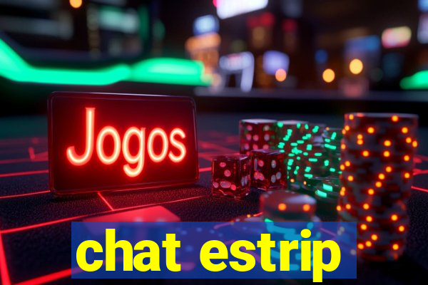 chat estrip